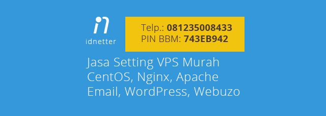 Jasa Setting VPS, Cloud, Dedicated Server, Linux, CentOS, Nginx, Apache